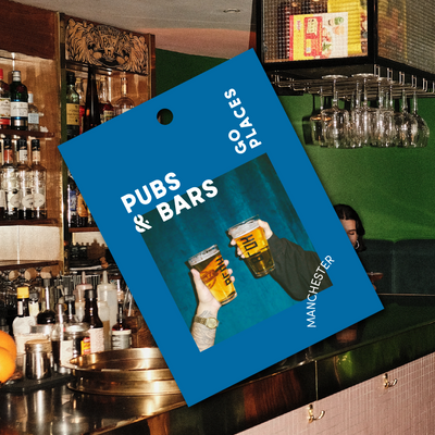 Go Places Manchester: Pubs & Bars