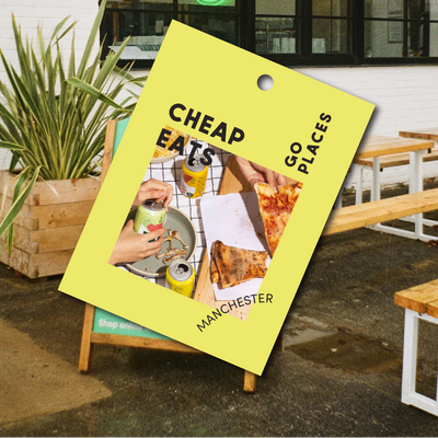 Go Places Manchester: Cheap Eats