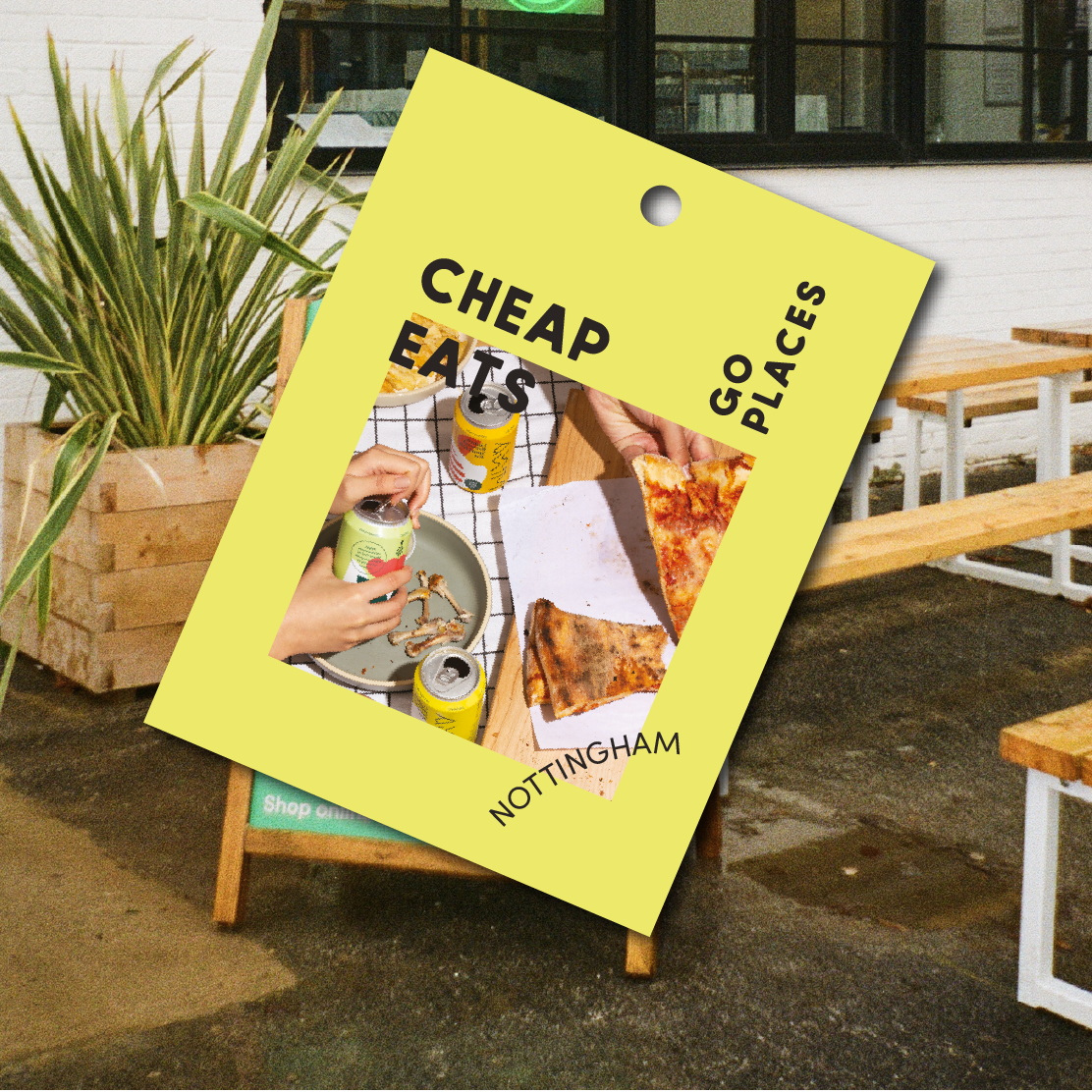 Go Places Nottingham: Cheap Eats